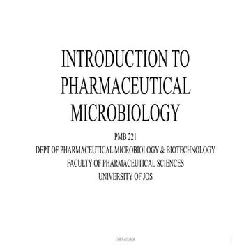 PMB 221 INTRODUCTION TO PHARMACEUTICAL MICROBIOLOGY.pptx
