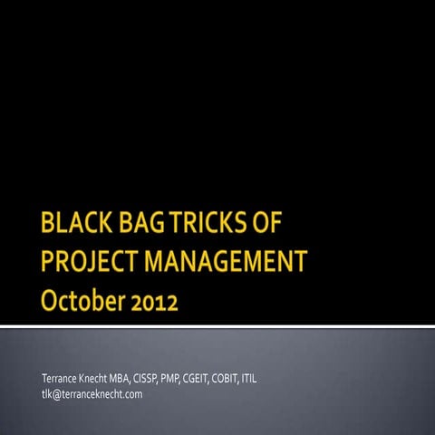 PM Black Bag Tricks