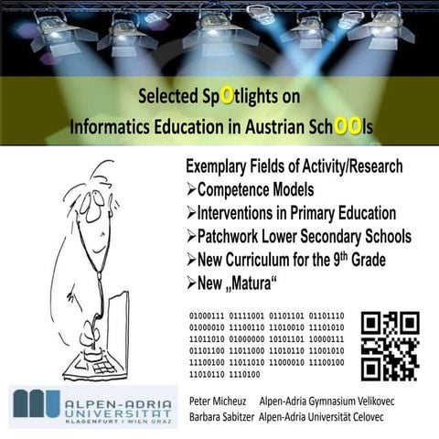 Selected Spotlights on Informatics Education in Austria