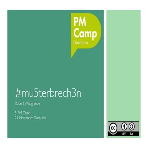 PMCamp Dornbirn 2015 "Muster brechen"