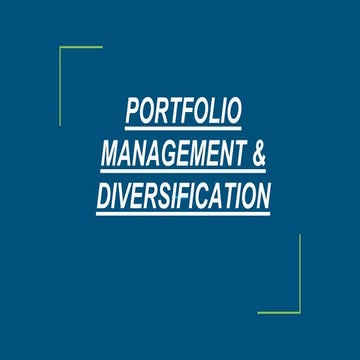 Porfolio management and diversification