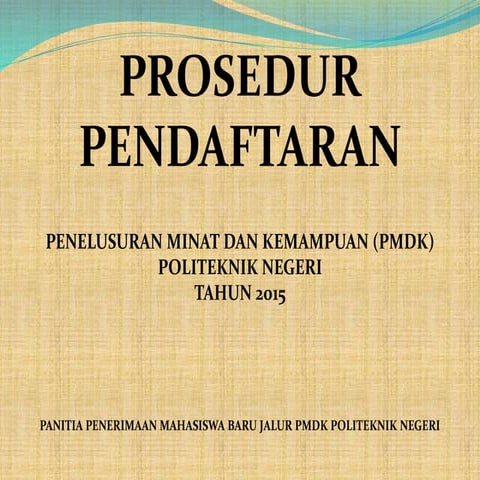 Penelusuran Minat dan Kemampuan (PMDK)