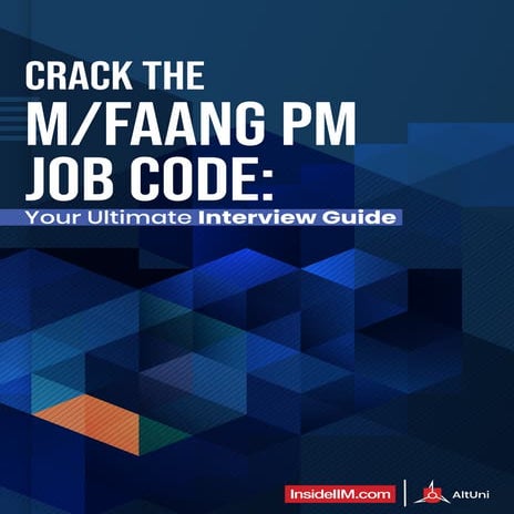 M/FAANG PM Interview Guide