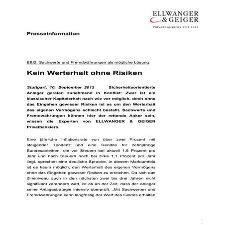 Presseinformation: Kein Werterhalt ohne Risiken