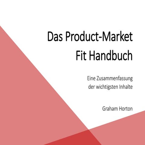 Das Product-Market Fit Handbuch