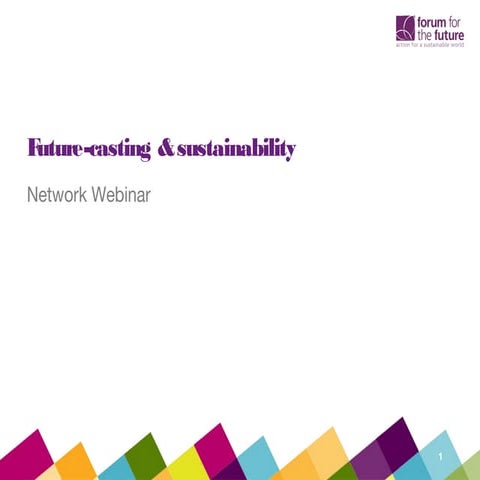 Network webinar - Future casting - preparing you for success in the future