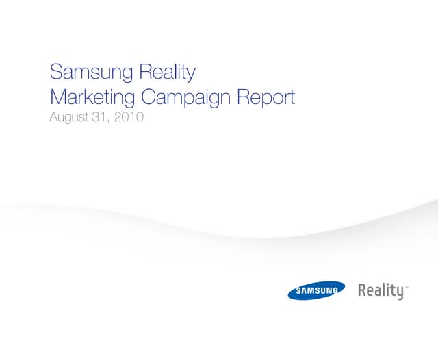 Samsung: Reality Non-Traditional Marketing Campaign (Campaign Strategy, Devel...