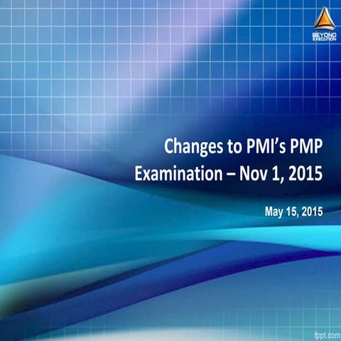 PMI Changes to PMP Exam Content 2015