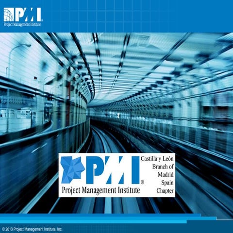 PMI Castilla y León Branch of Madrid Spain Chapter