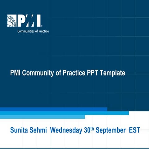 PMI Community ppt template 30 sep 2014