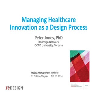 Managing Healthcare Innovation as a...