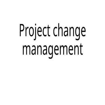 Change Management in Project Management - PM Insiders | PPTX