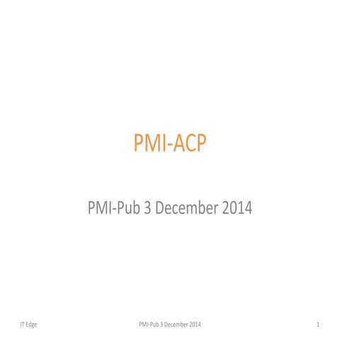 PMI-Oslo chapter: PMI-ACP & Agile contracts