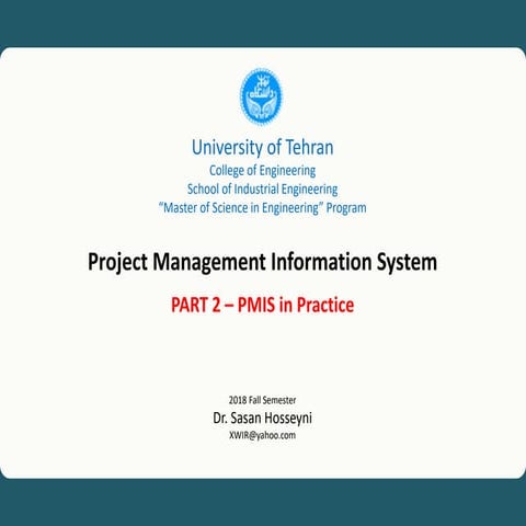 PMIS Course Part 2 – PMIS in Practice