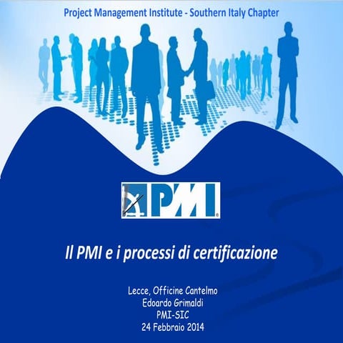 Presentazione PMI-SIC - lecce_24022014