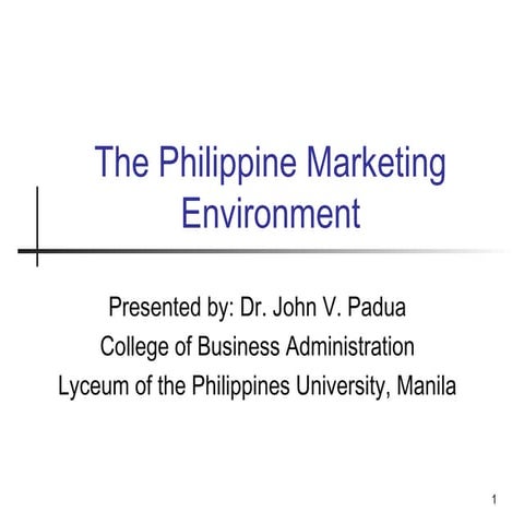 Principles of Marketing Philippine Marketing Environment
