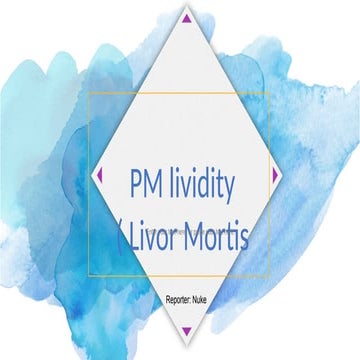 PM lividity-WPS Office.pptx it is one topic of early signs of death | PPTX