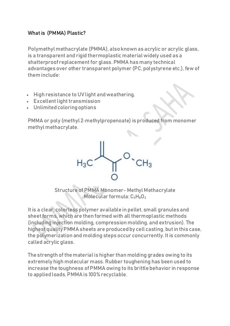 Polymethyl methacrylate (PMMA)