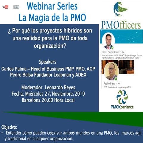 ¿Por qué los proyectos híbridos son  una realidad para la PMO de toda organiz...