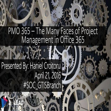 PMO365 - The many faces of Project Management in Office 365