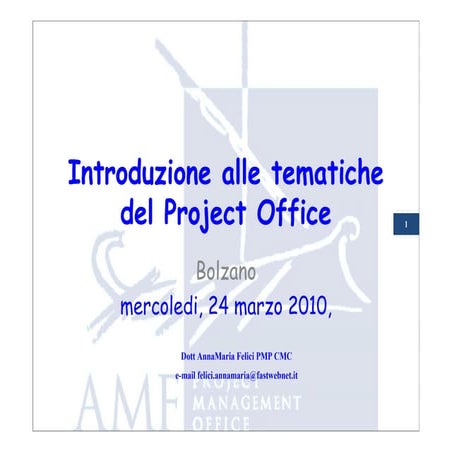Project Management Office (Anna Maria Felici)