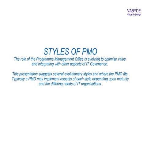 PMO Styles