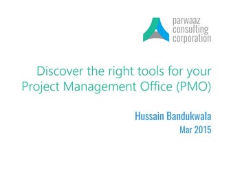 Discover the right tools for your Project Management Office (PMO)