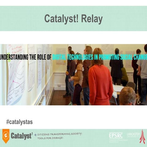 Catalyst Relay 2012 Midland - Pm overview
