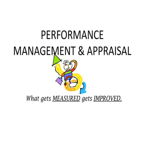 Performance Management and Performance Appraisal