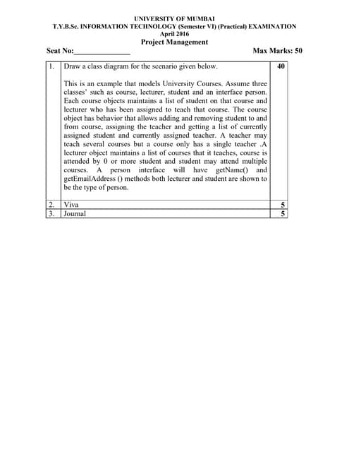 PROJECT MANAGEMENT - (2016) SEM-VI - PRACTICAL (SLIP) QUESTIONS