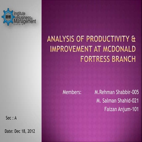 Analysis of Productivity & Improvement at McDonald Fortress Branch