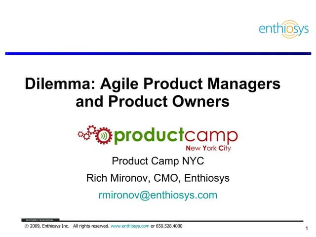 The Agile Product Manager/Owner Dilemma (ProdCampNYC)