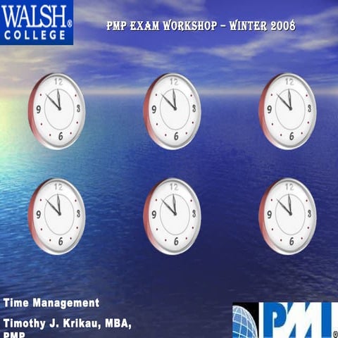 PMP Exam Prep - Time Management