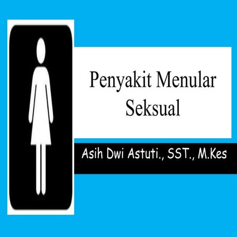 Penyakit Menular Seksual 