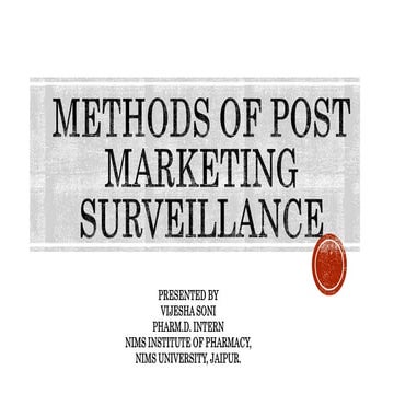 Post marketing surveillance