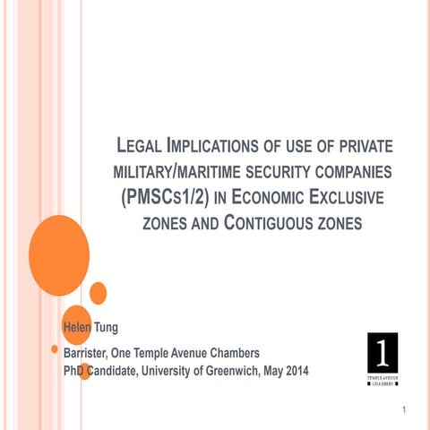 Legal Implications of PMSCs in EEZ and Contingous zones