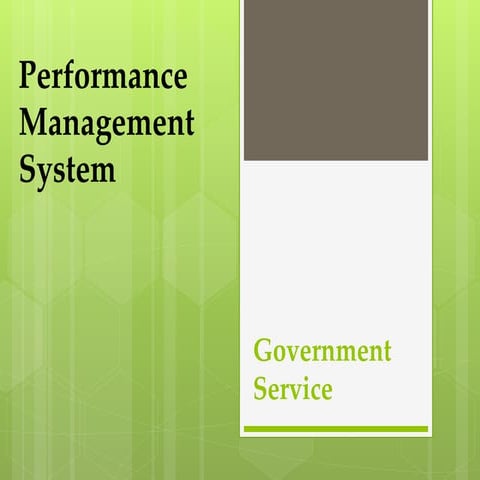 PMS in Government Service
