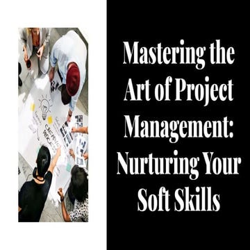 The Essential Soft Skills for Successful Project Management