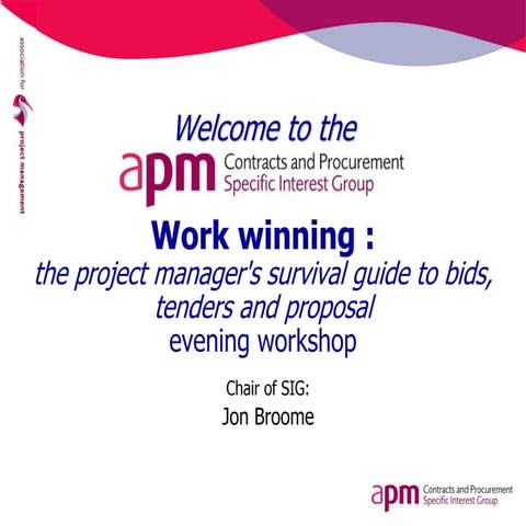 Project manager's survival guide to bids, tenders and proposals workshop by D...