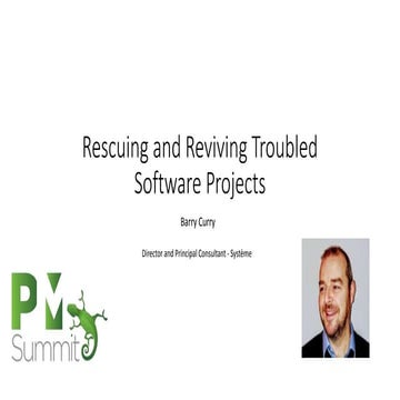 Rescuing and Reviving Troubled Software Projects