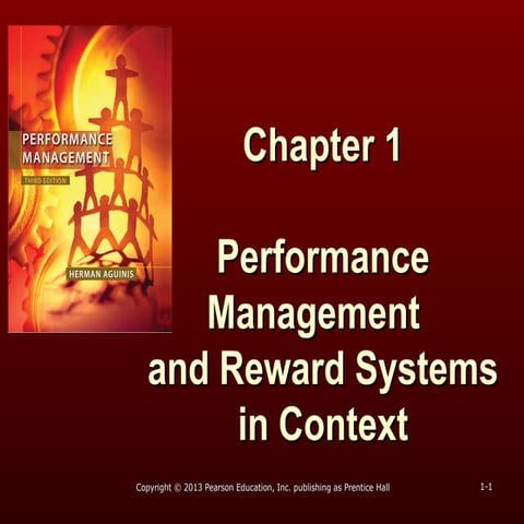 Performance Management  and Reward Systemsin Context