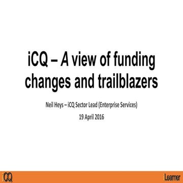 A view of funding changes and trailblazers 