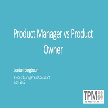 Product Owner vs. Product Manager