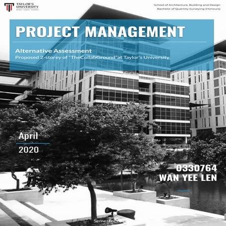 Project Management (Alternative Assessment) - Proposed development in Taylor'...