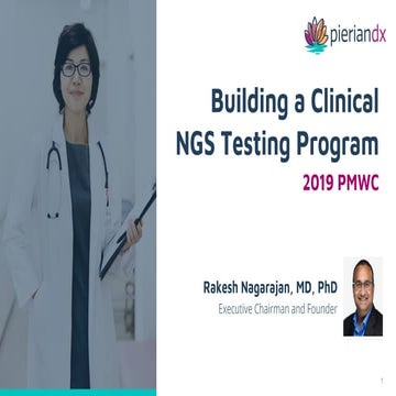 Building a Clinical NGS Program