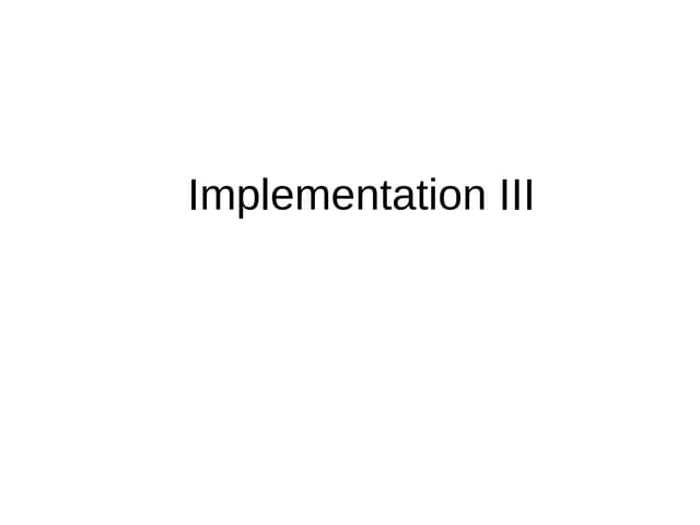 Implementation