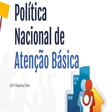 PNAB- POLITICA NACIONAL DE ATENÇAO BASICA | PPTX
