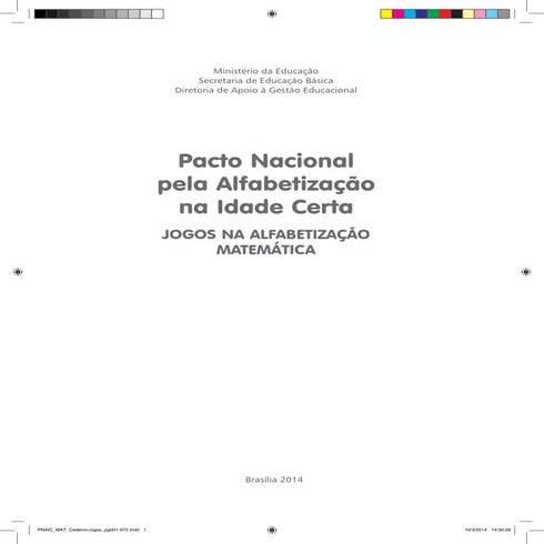 PNAIC MATEMÁTICA CADERNO DE JOGOS. DISPONIBILIZADO PELA PROFESSORA LILIAN VEI...