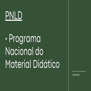 Programa Nacional do Material Didático. PNLD | PDF