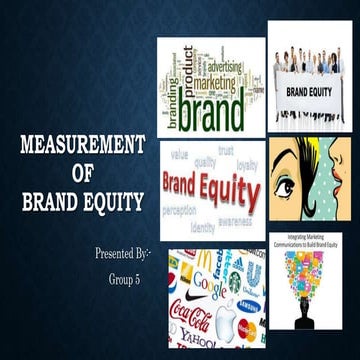 BRAND EQUITY MEASUREMENT